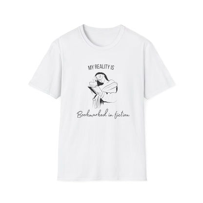 My Reality is, Bookmarked in Fiction - T-Shirt