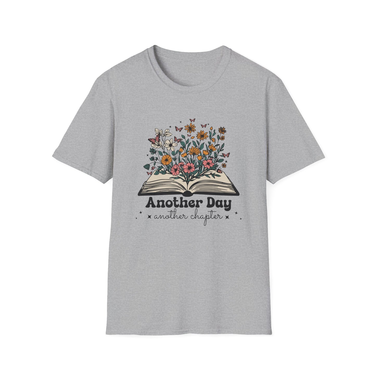 Floral Another Day, Another Chapter - T-Shirt