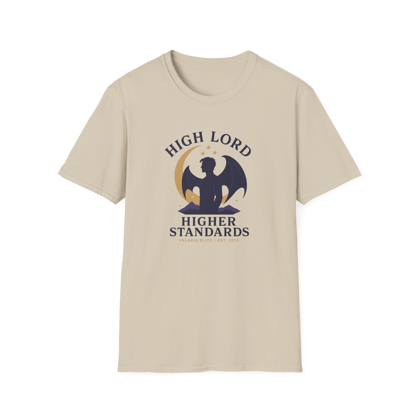 ACOTAR, Rhysand: High Lord, Higher Standards - T-Shirt