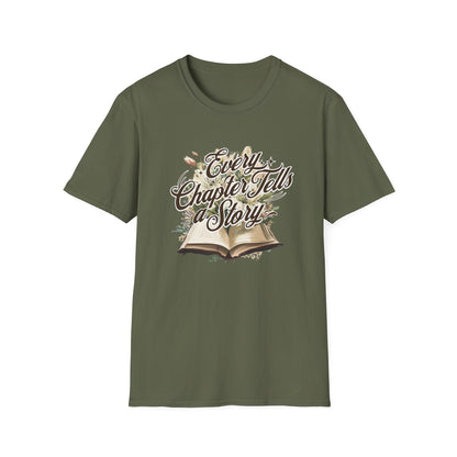 Every Chapter, Tells a Story - T-Shirt
