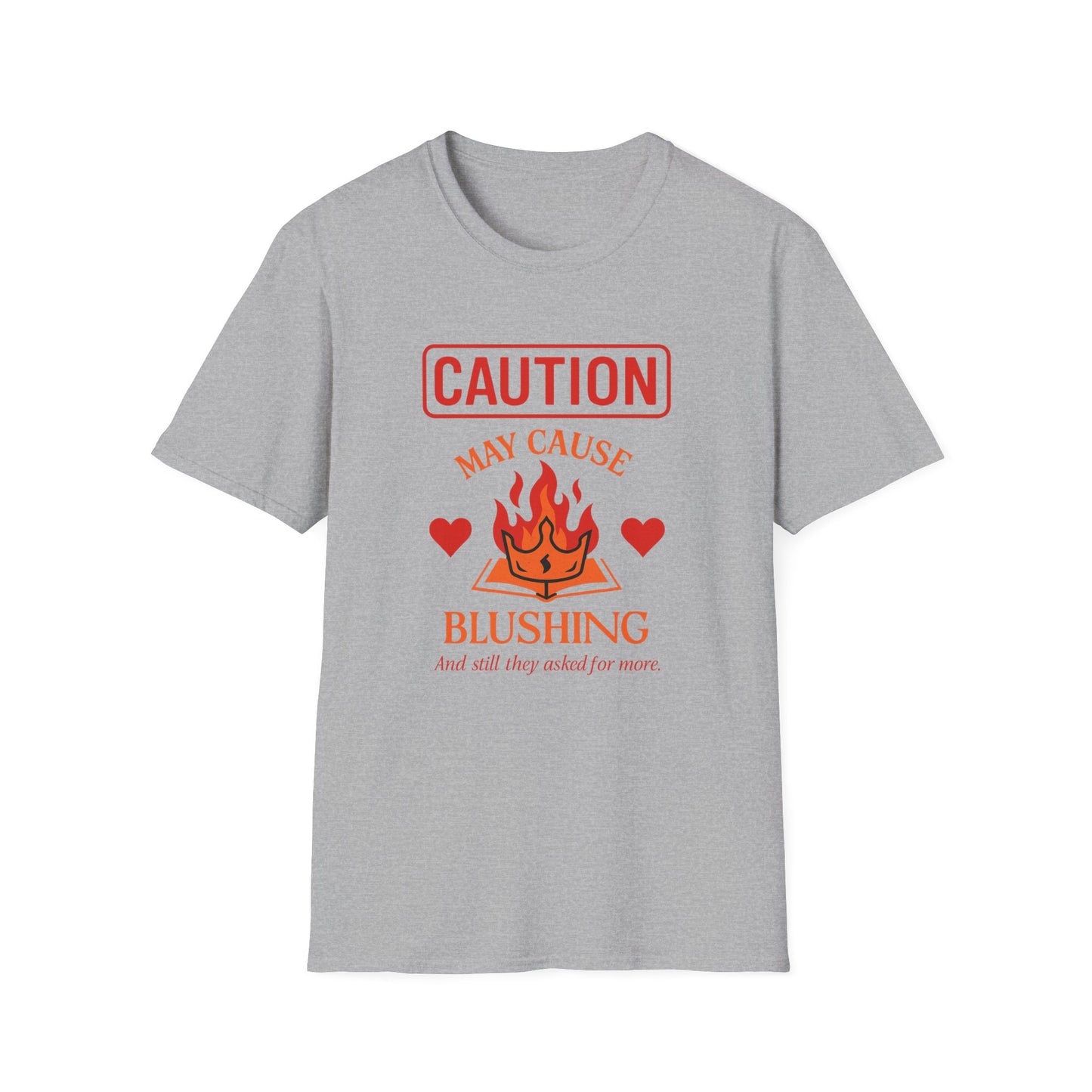 Caution: May Cause Blushing - T-Shirt