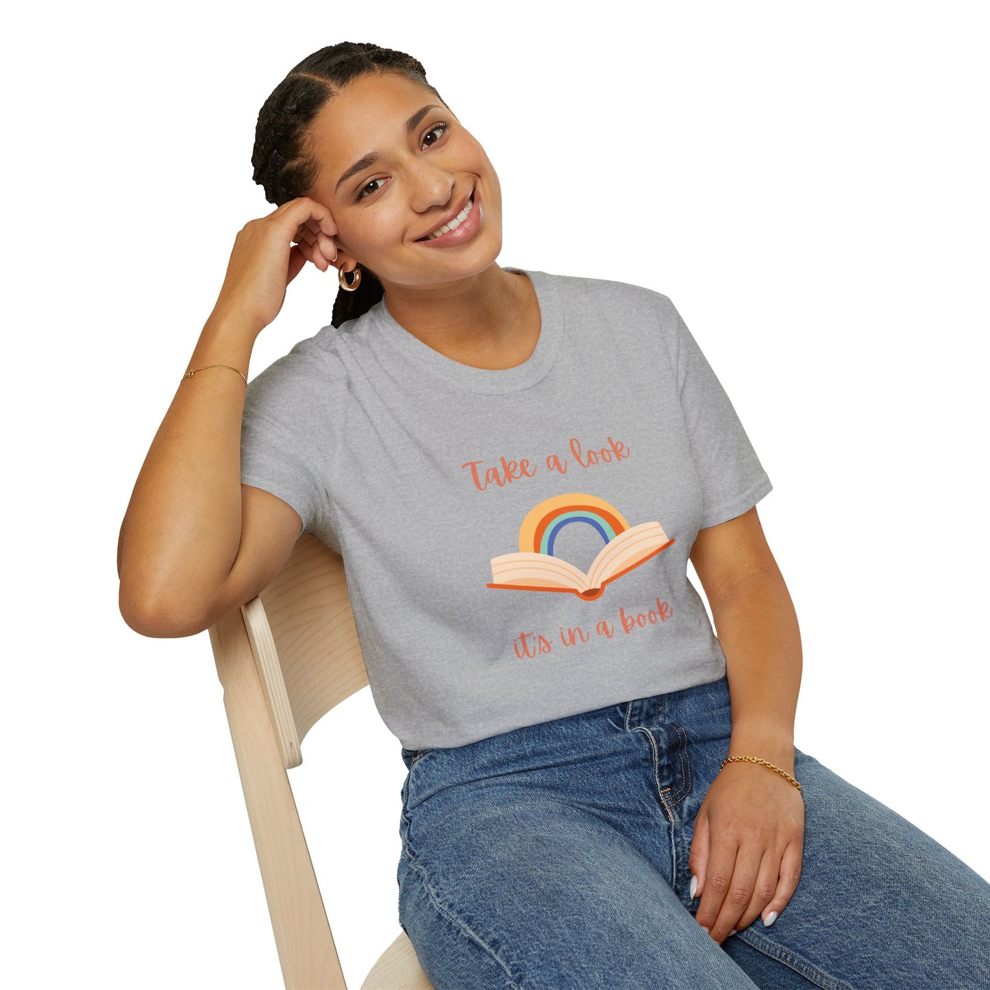Take a Look, It's In a Book - T-Shirt