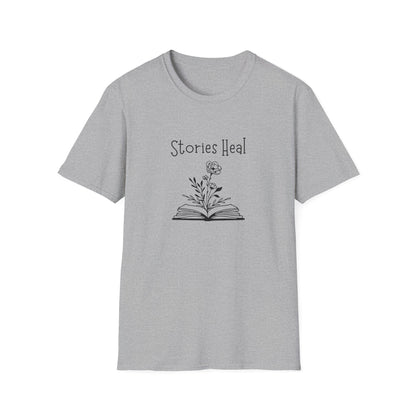 Mental Health, Stories Heal - T-Shirt