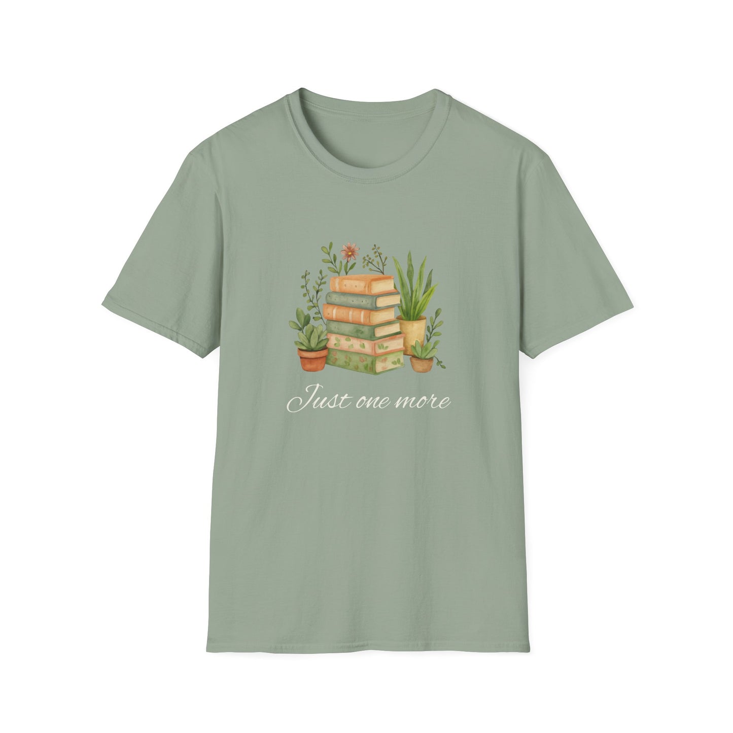 Just One More - T-Shirt