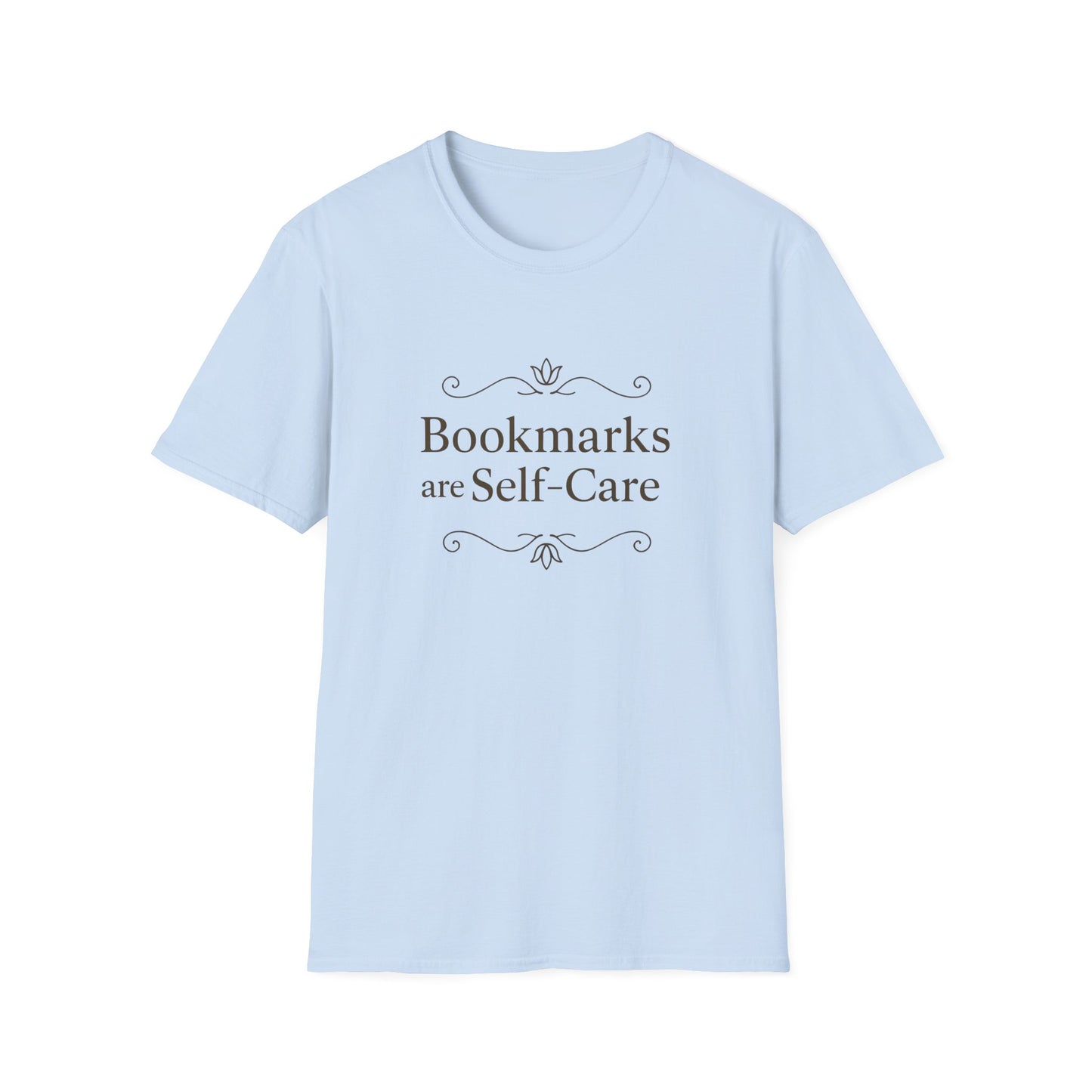 Bookmarks Are Self-Care - T-Shirt