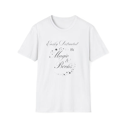 Easily Distracted By Magic & Books - T-Shirt