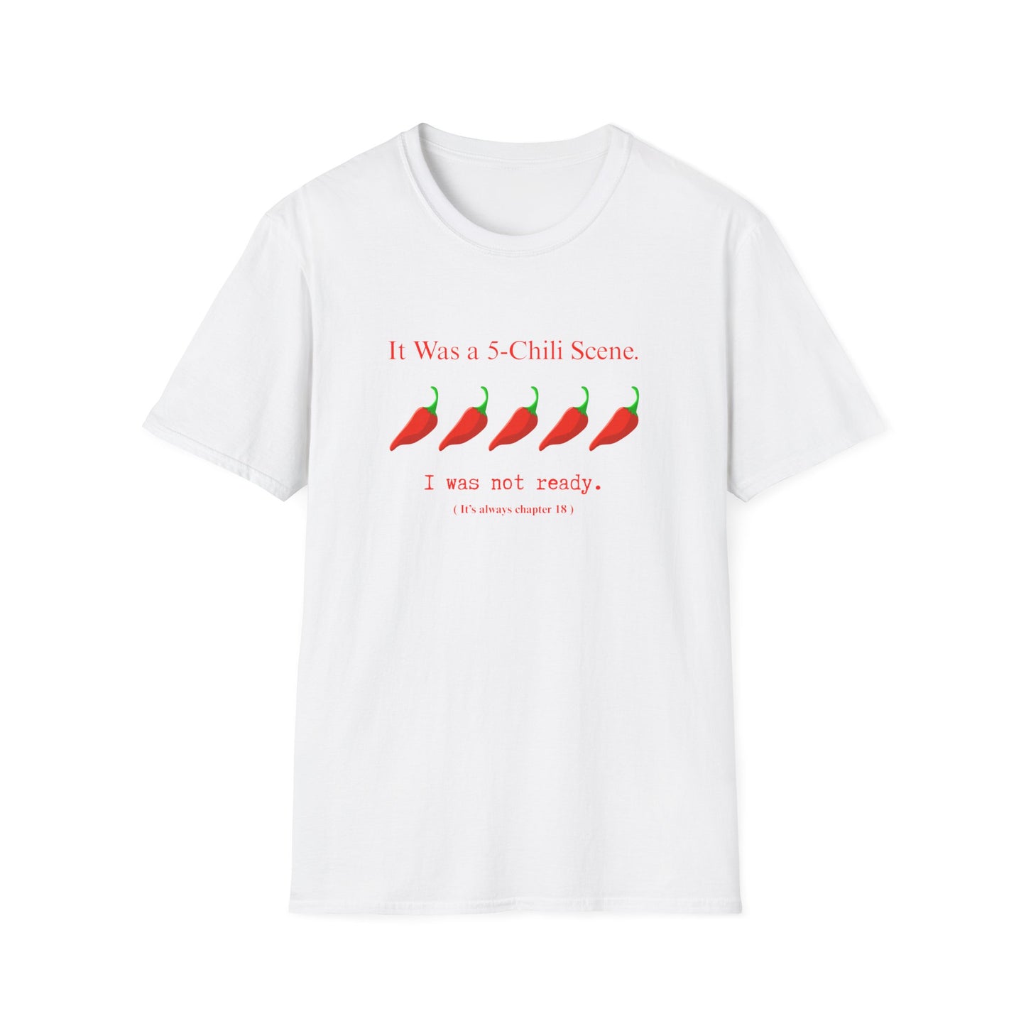 It Was a 5 Chilli Scene, Smut Squad T-Shirt