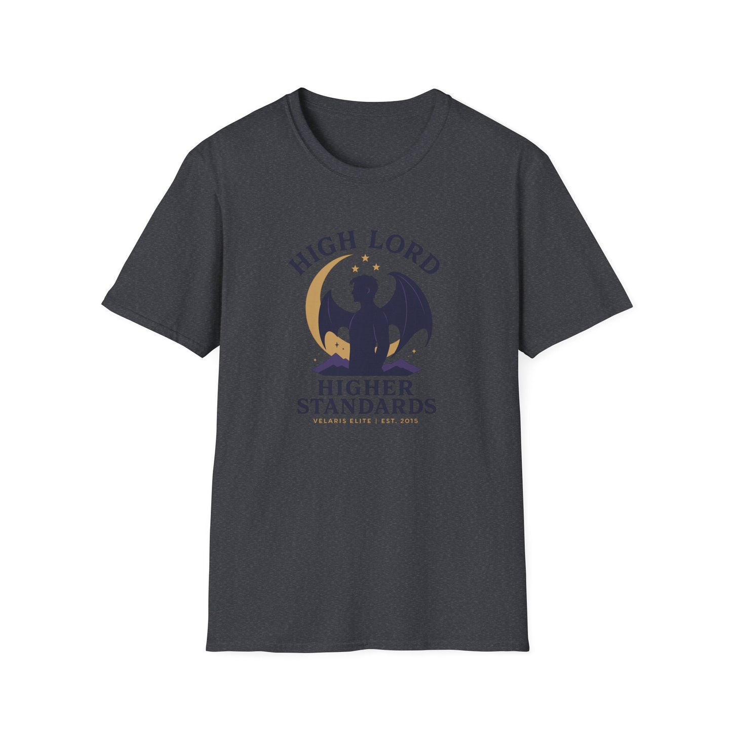 ACOTAR, Rhysand: High Lord, Higher Standards - T-Shirt