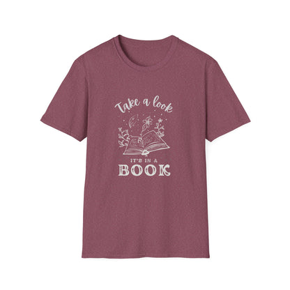 Fantasy, Take a Look, It's In a Book - T-Shirt