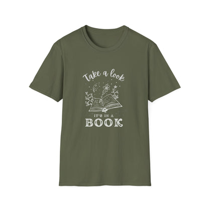 Fantasy, Take a Look, It's In a Book - T-Shirt