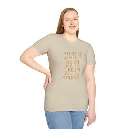 A Dream Within a Dream Edgar Allan Poe - T-Shirt