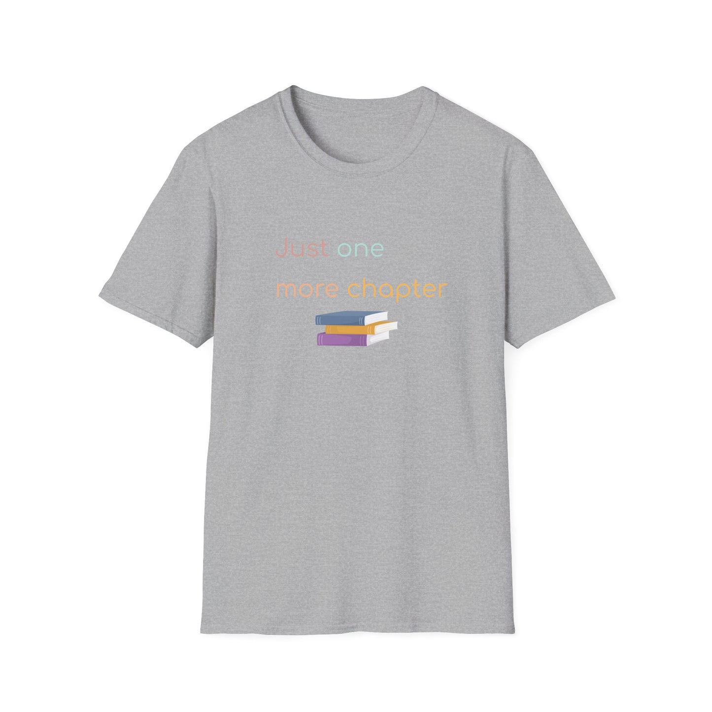 Just One More Chapter - T-Shirt