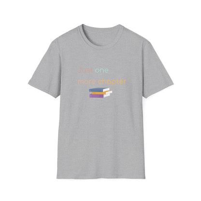 Just One More Chapter - T-Shirt