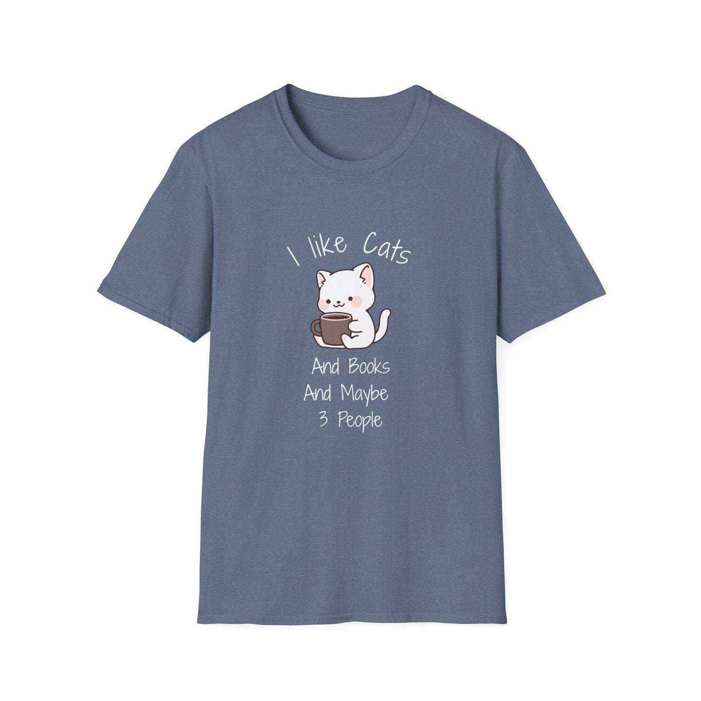 I Like Cats & Books & Maybe 3 People - T-Shirt