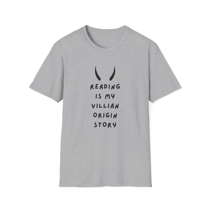 Reading My Villain Origin Story  - T-Shirt