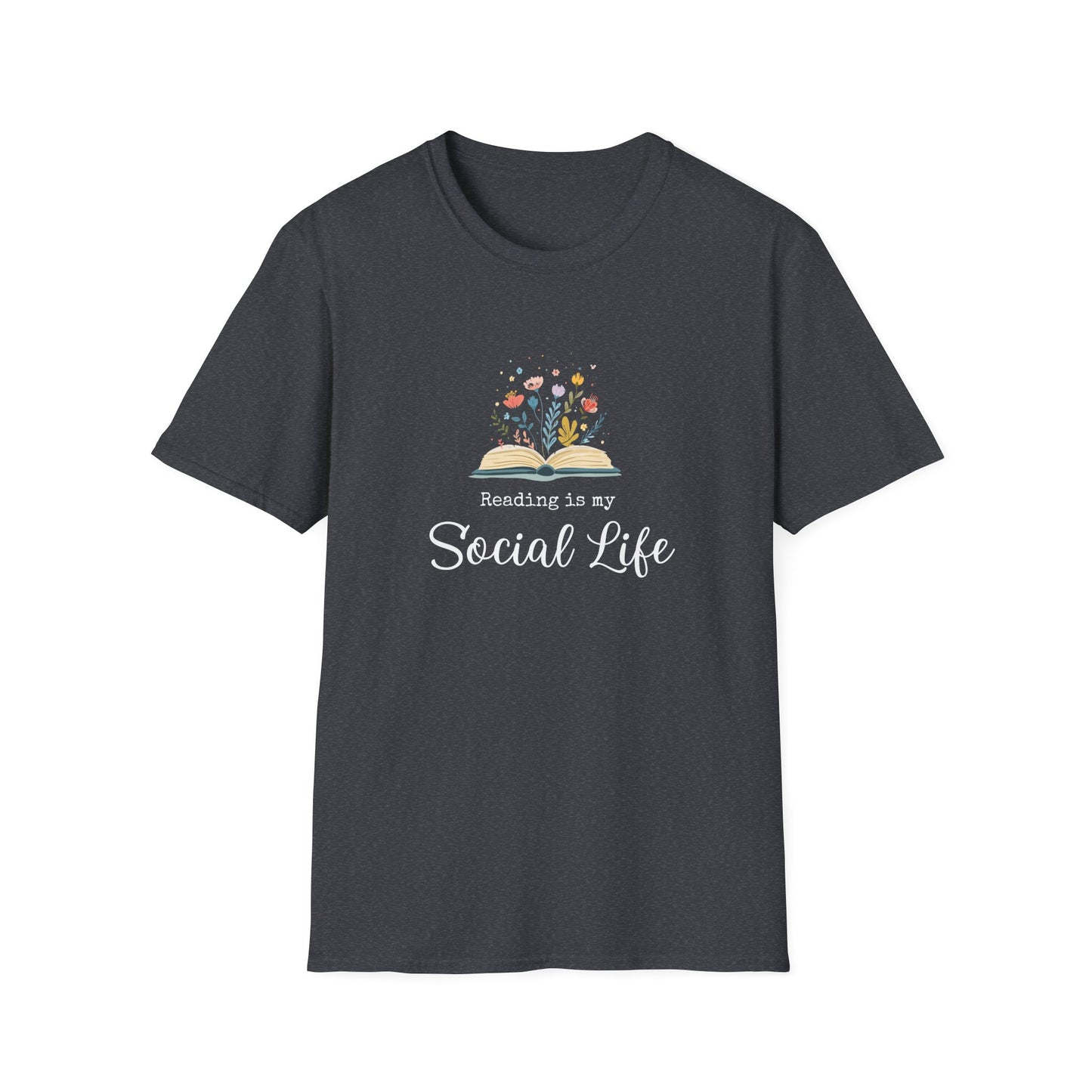 Reading is My Social Life - T-Shirt