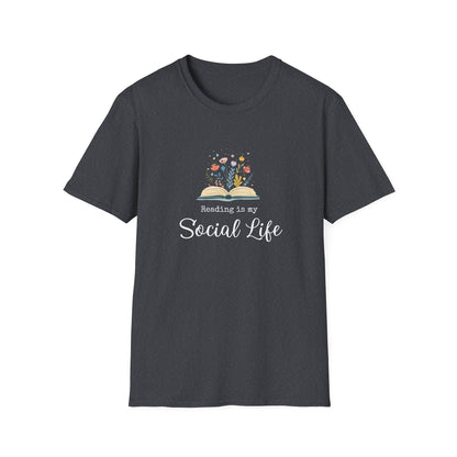 Reading is My Social Life - T-Shirt