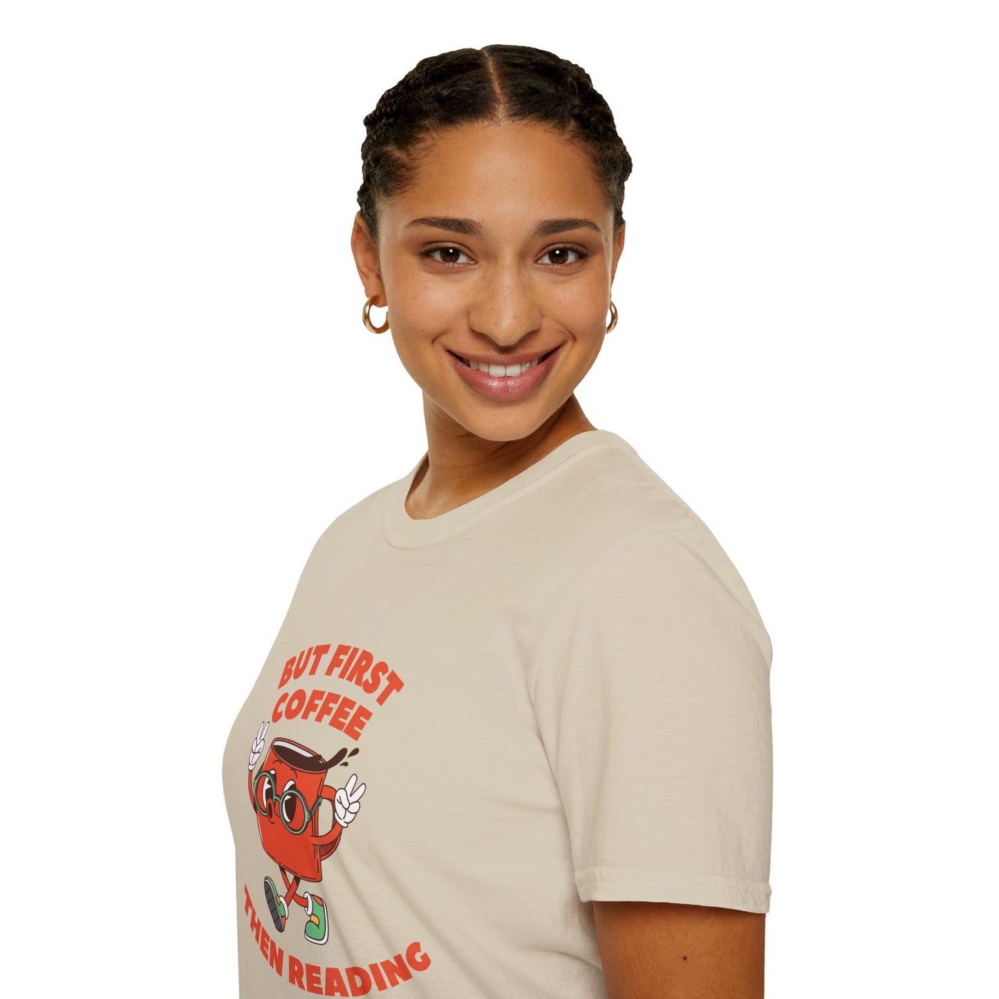 But First Coffee, Then Reading -  T-Shirt
