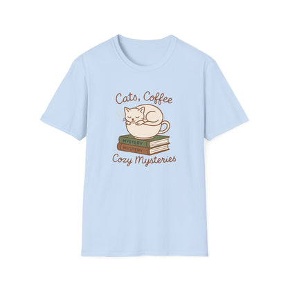 Cat, Coffee And Cozy Mysteries  - T-Shirt