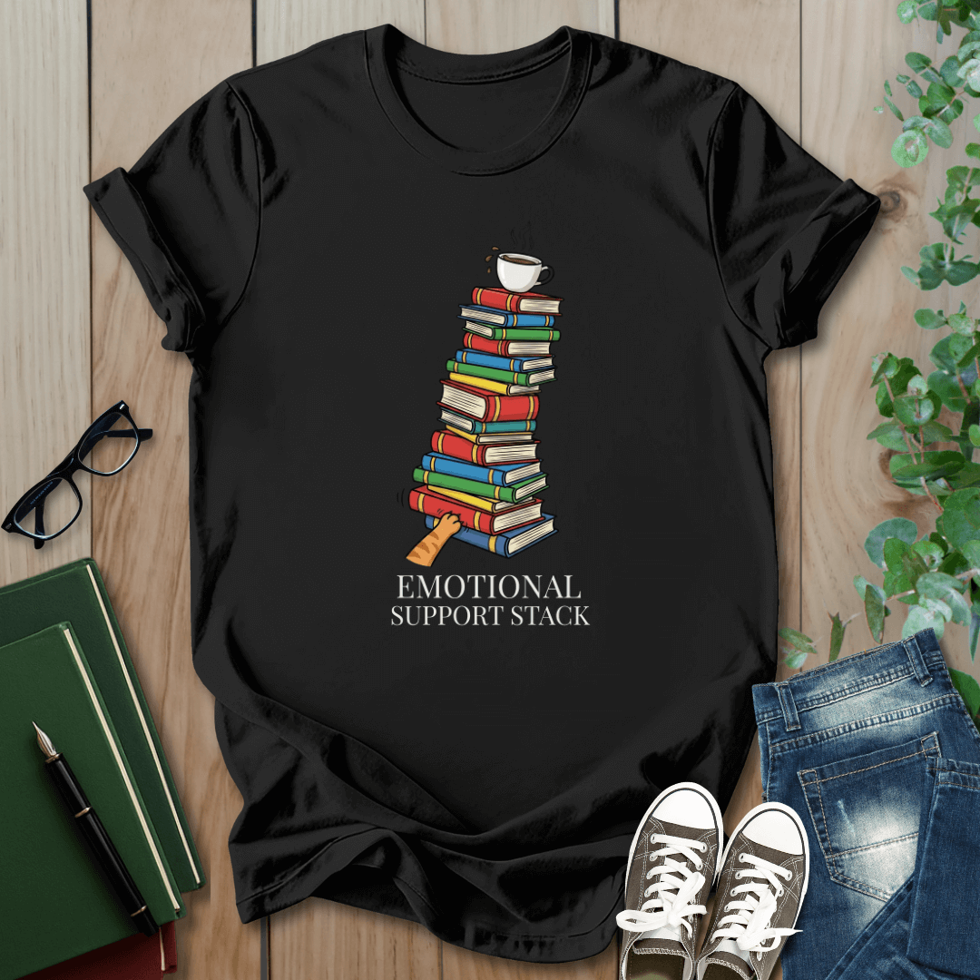 Emotional Support Stack - T-Shirt