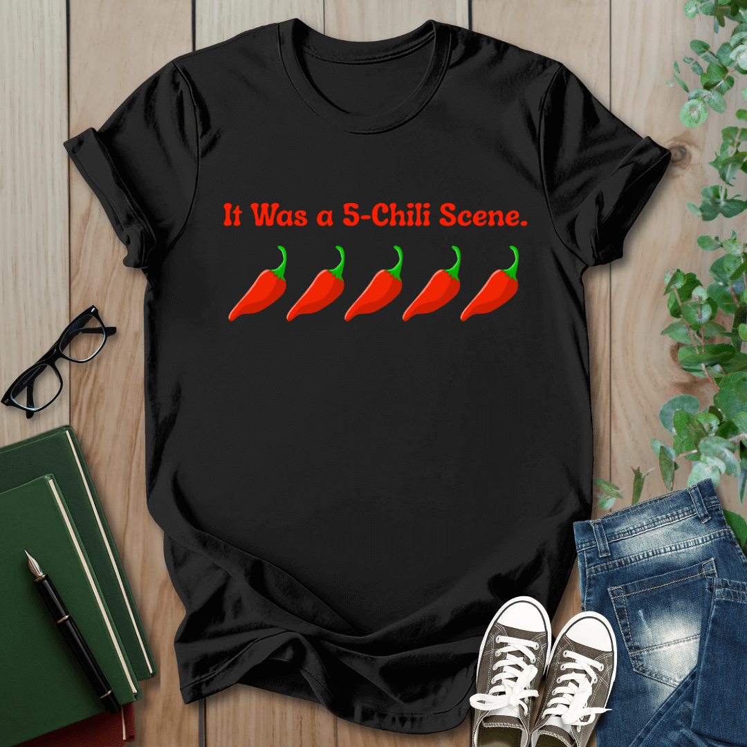 It Was a 5 Chilli Scene, Smut Squad T-Shirt