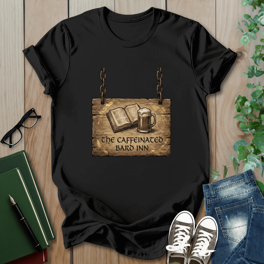 The Caffeinated Bard Inn - T-Shirt