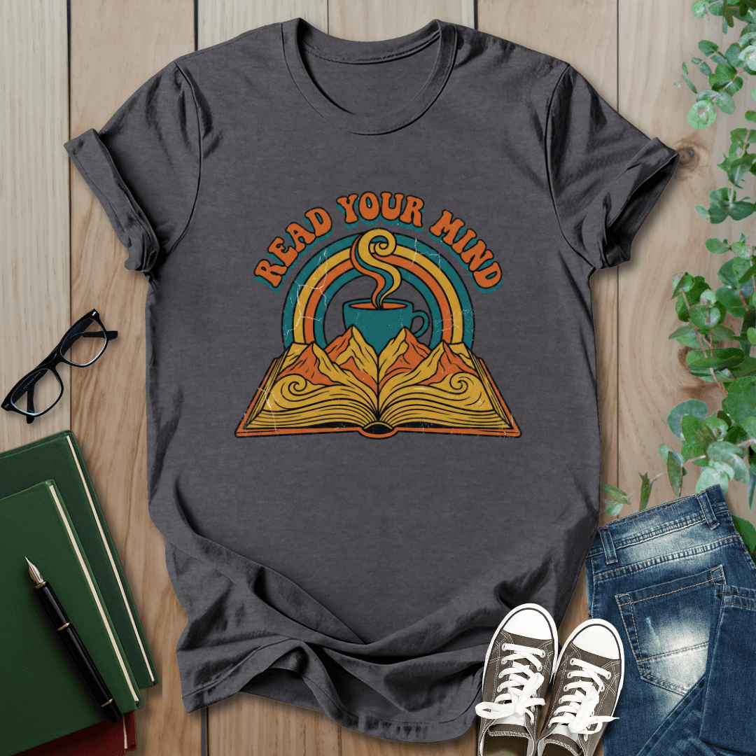 Read Your Mind - T-Shirt