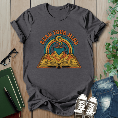 Read Your Mind - T-Shirt