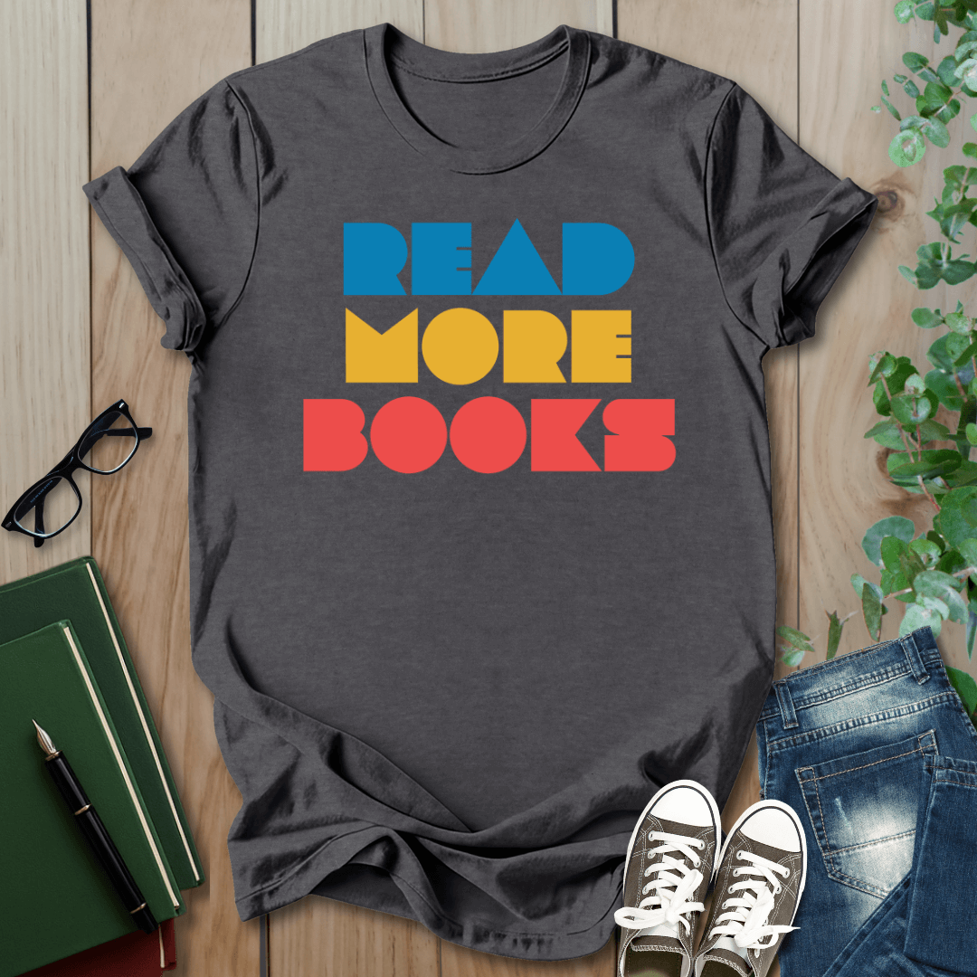 Read More Books - T-Shirt