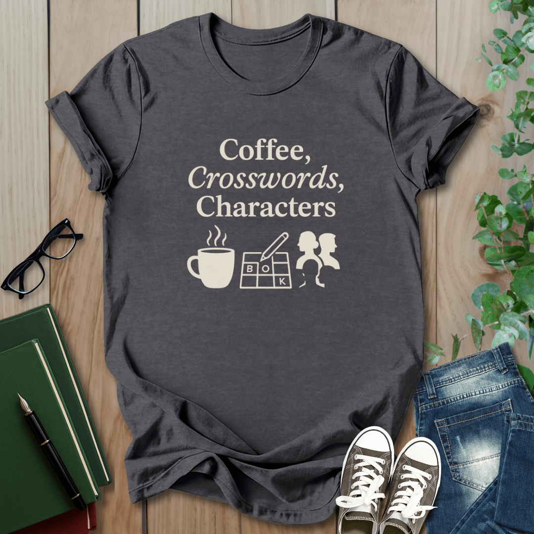 Coffee, Crosswords & Characters - T-Shirt