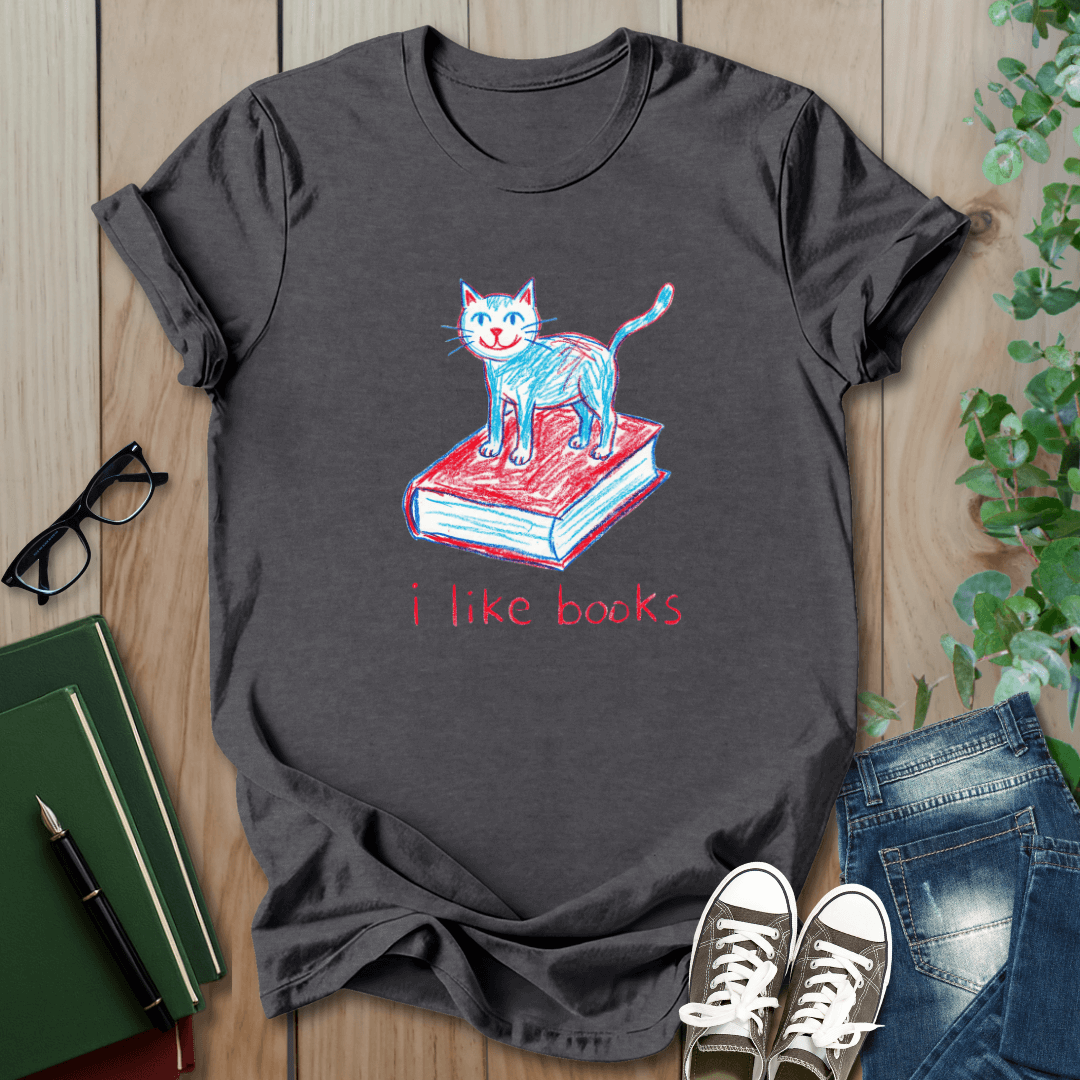 Crayon Cat & Book Drawing, I Like Books - T-Shirt