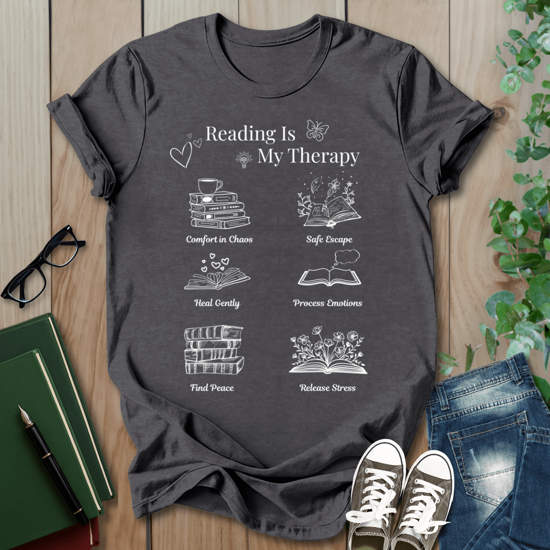 Reading is my therapy - T-Shirt