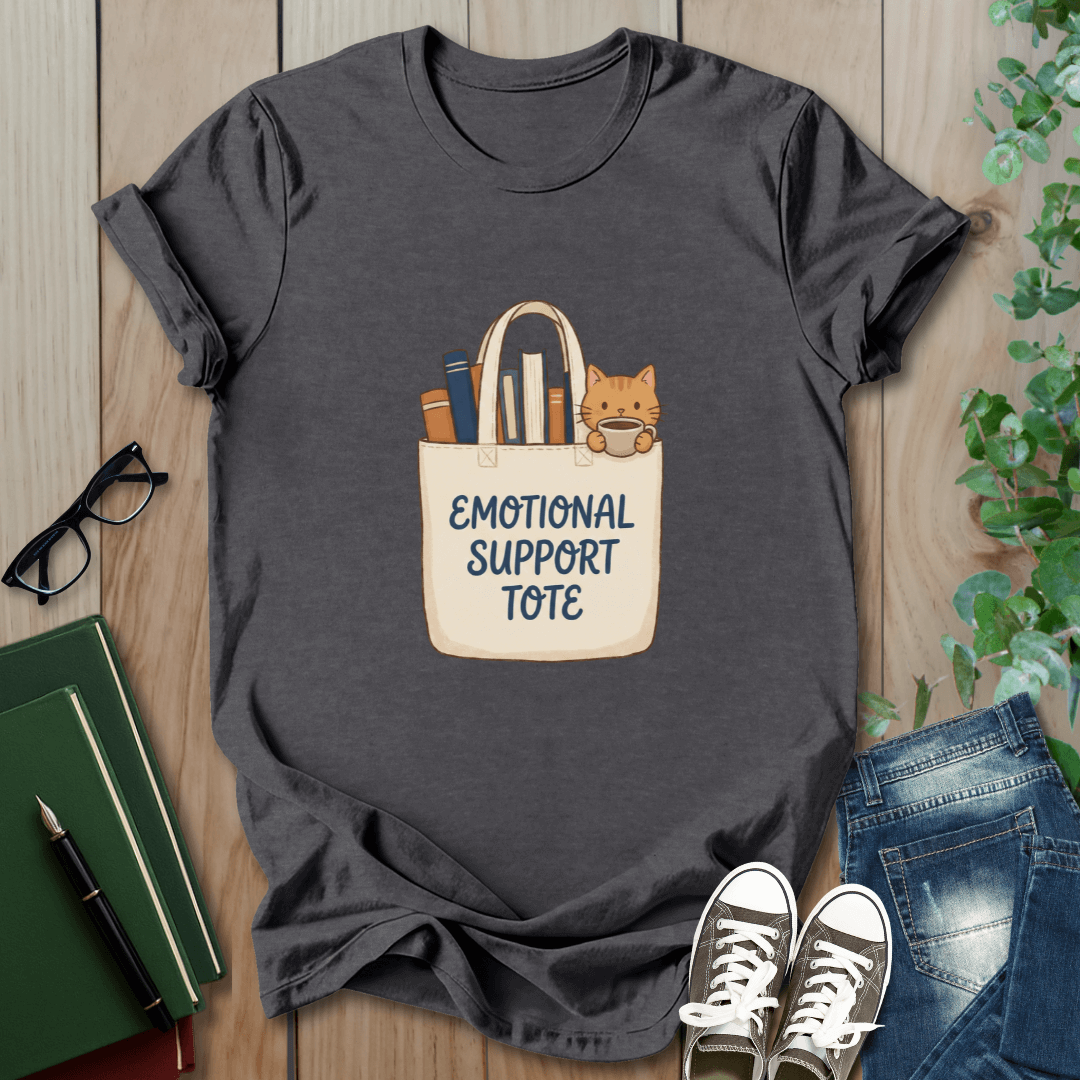 Emotional Support Tote - T-Shirt