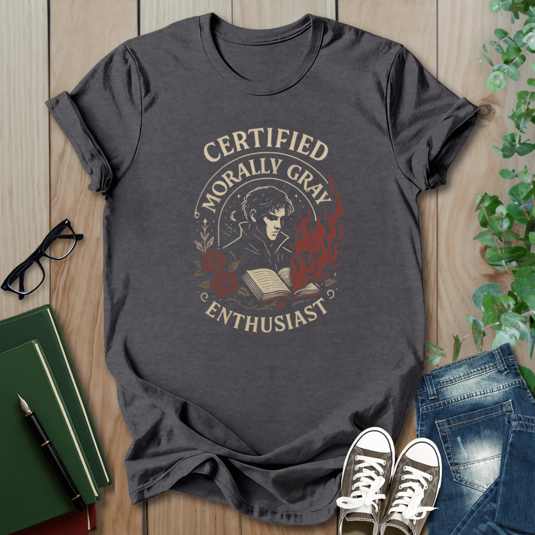 Romantasy - Certified Morally Gray Enthusiast - T-Shirt