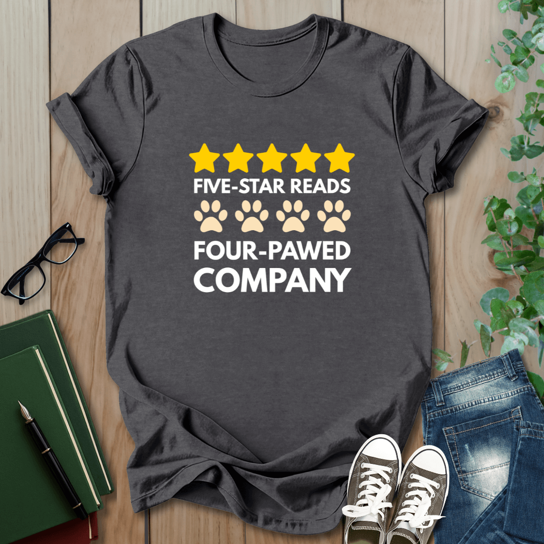 Five Star Reads, Four-Pawed Company - T-Shirt