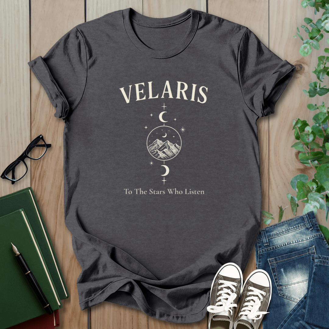 Velaris, To The Stars Who Listen - T-Shirt