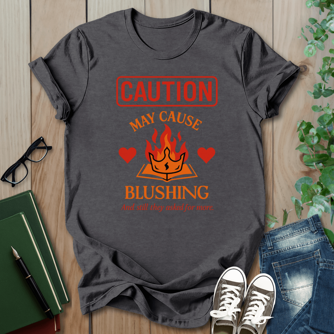 Caution: May Cause Blushing - Smut Squad T-Shirt