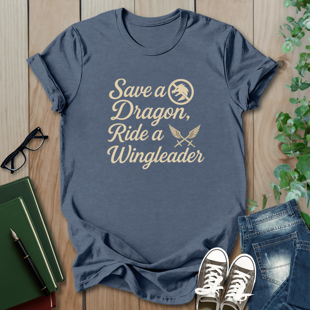 Fourth Wing, Save a Dragon, Ride a Wingleader - T-Shirt
