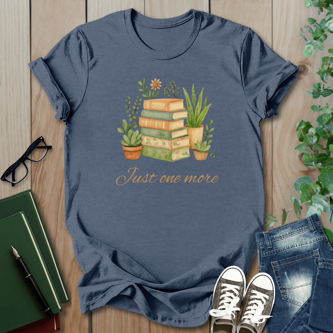 Just One More - Floral T-Shirt