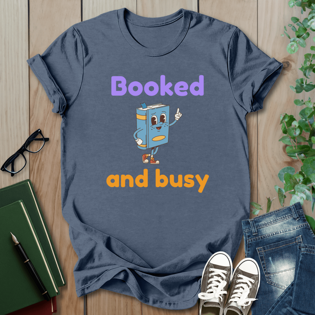 Booked And Busy - T-Shirt