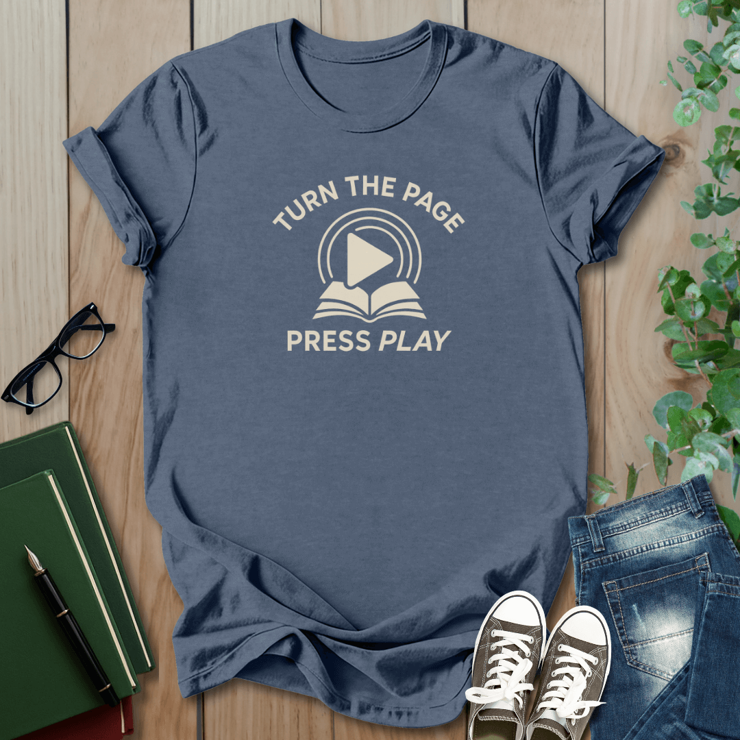 Turn The Page, Press Play - T-Shirt