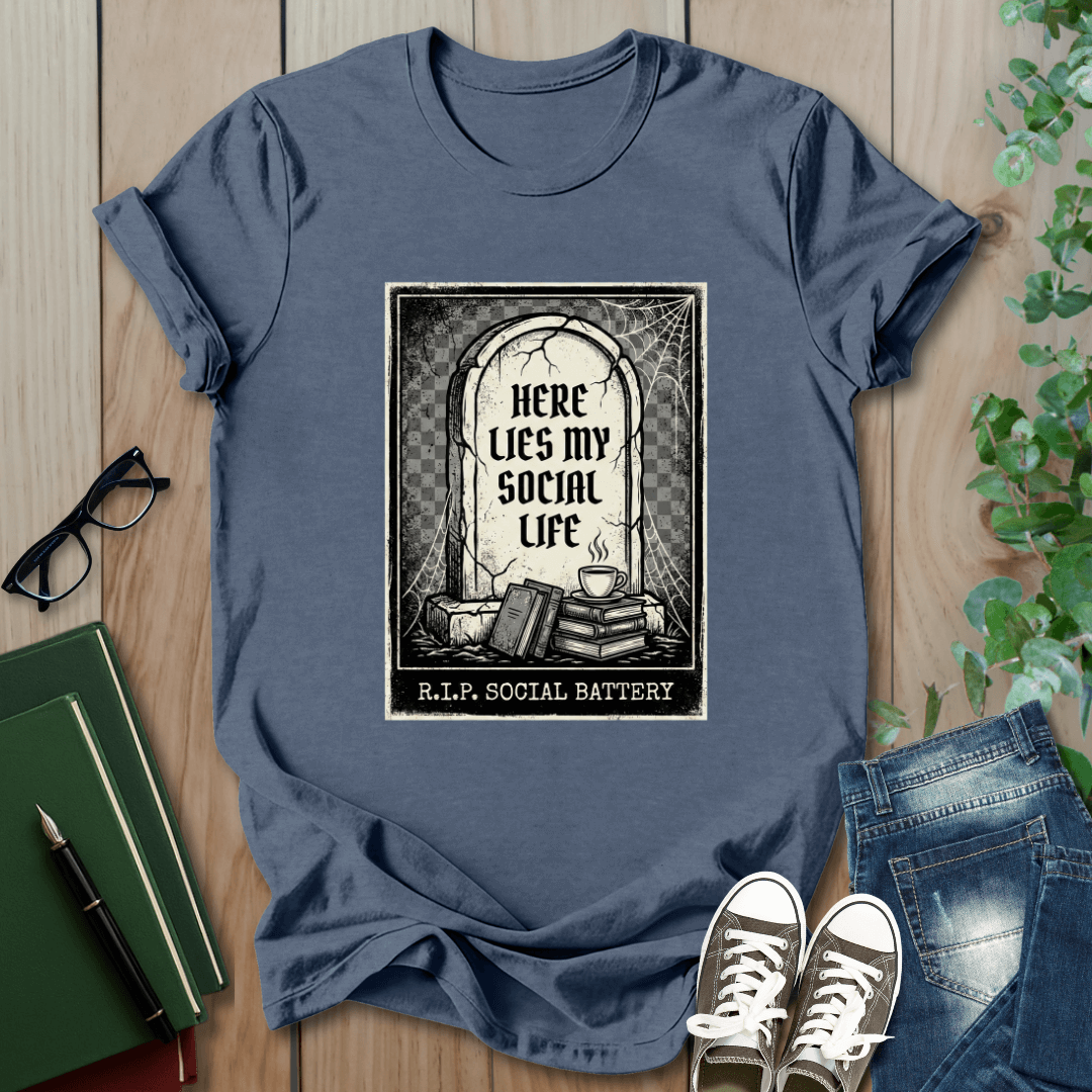 Here Lies My Social Life - T-Shirt