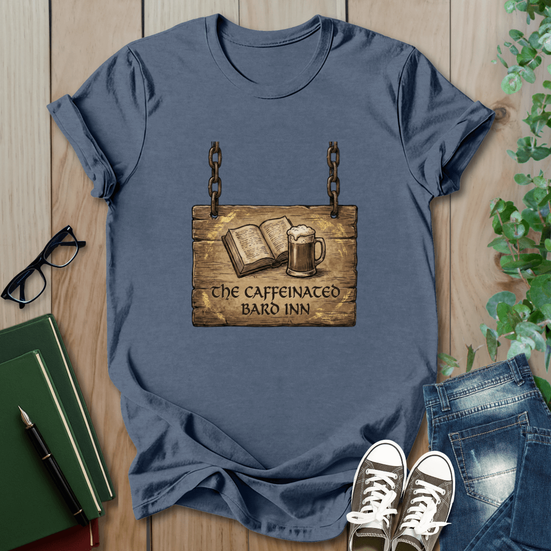 The Caffeinated Bard Inn - T-Shirt