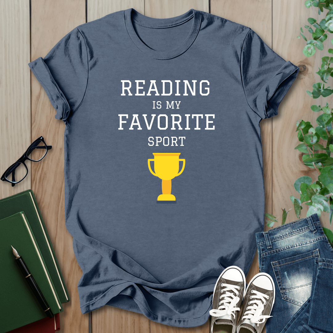 Reading is My Favourite Sport - T-Shirt