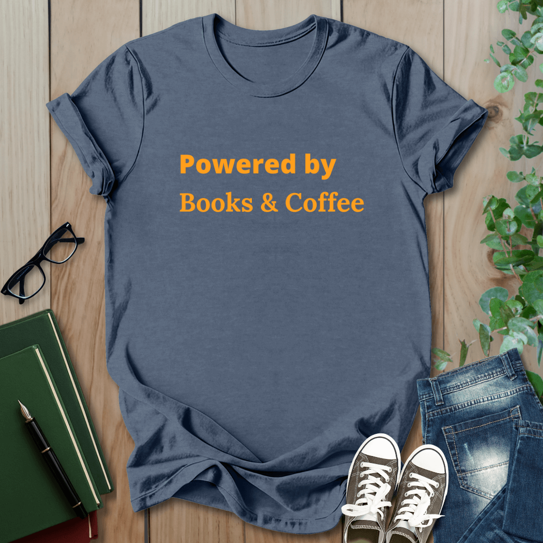 Powered By Books & Coffee - T-Shirt