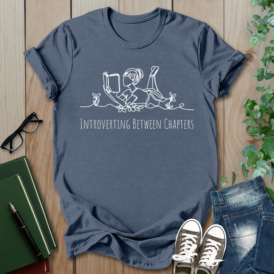 Introverting Between Chapters - T-Shirt