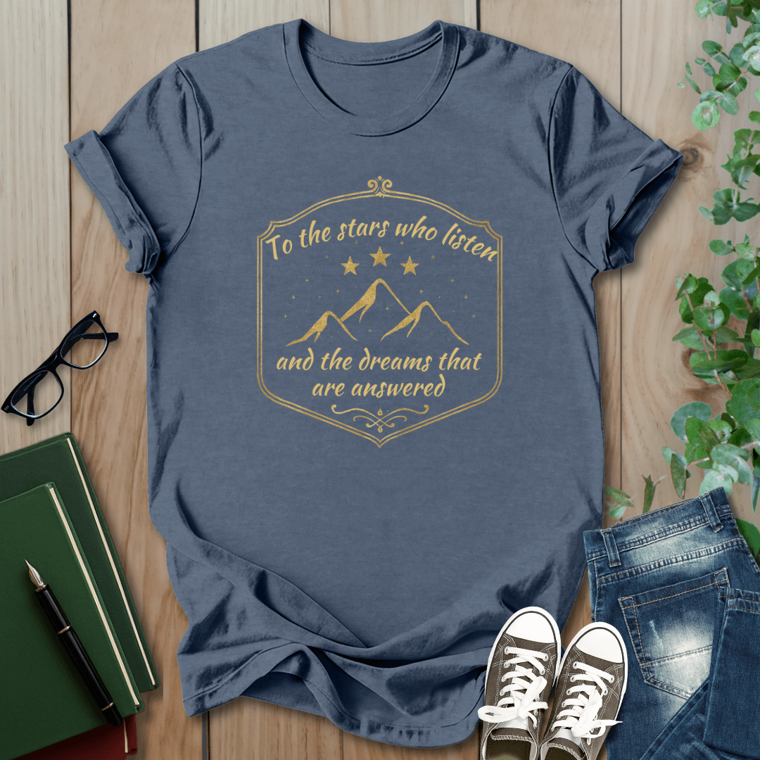 ACOTAR - To the Stars Who Listen - T-Shirt