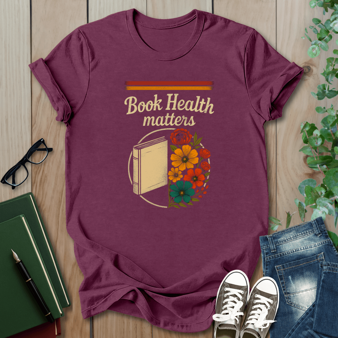 Book Health Matters - T-Shirt