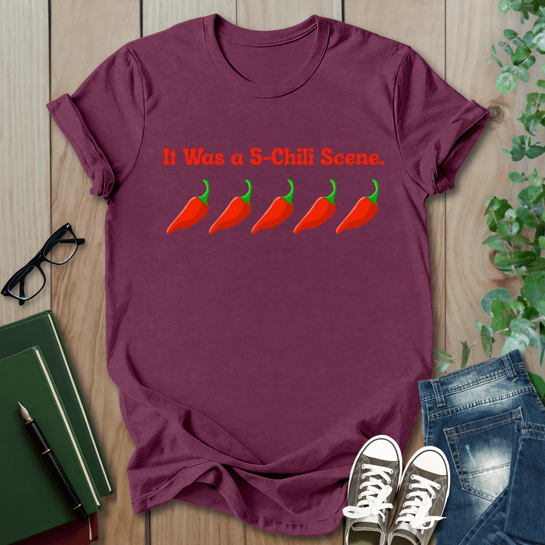It Was a 5 Chilli Scene, Smut Squad T-Shirt