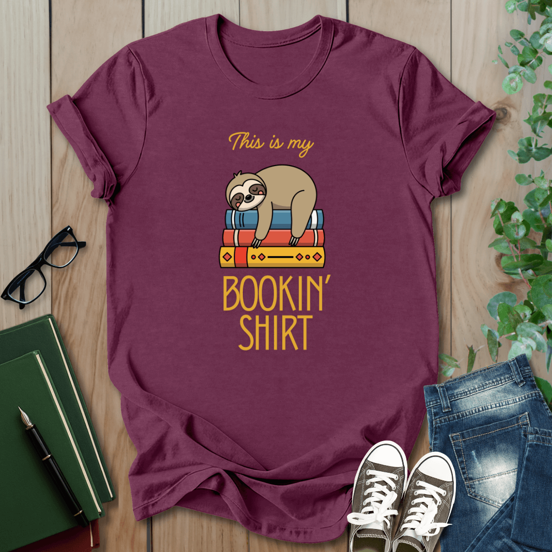 This is My Bookin' Shirt - T-Shirt